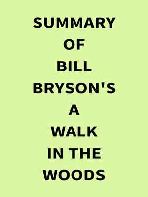 cover image of Summary of Bill Bryson's a Walk in the Woods